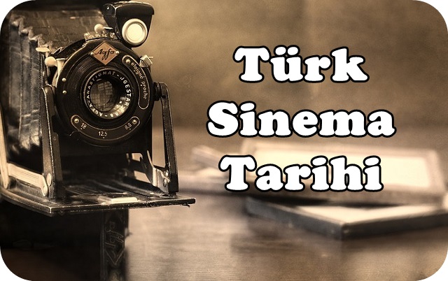 Türk Sinema Tarihi, Geçmişi ,Geleceği, Başlangıcı